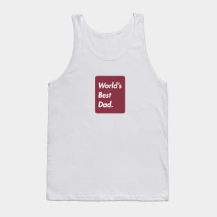 world's best dad Tank Top